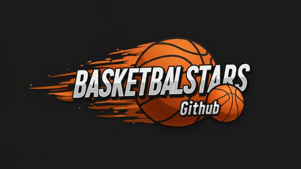 BasketballStars GitHub – Exploring Open-Source Innovation in Online Basketball Gaming