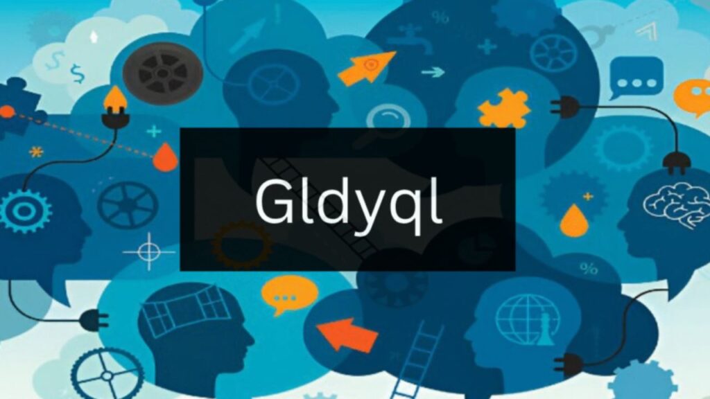 gldyql Explained: What You Need to Know for Your Next Project