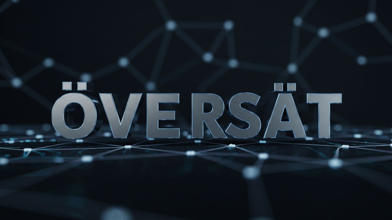 Öbversätt: The Ultimate Guide to Understanding and Using Translation Tools