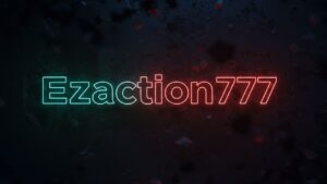 EzAction777: The Ultimate Platform for Smart Entertainment and Online Gaming