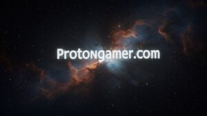Discovering Protongamer . com: A Rising Platform for Gamers and Tech Enthusiasts