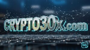Crypto30x.com GG: A Complete 2025 Guide to the Platform, Features & User Safety